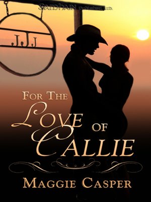 cover image of For the Love of Callie